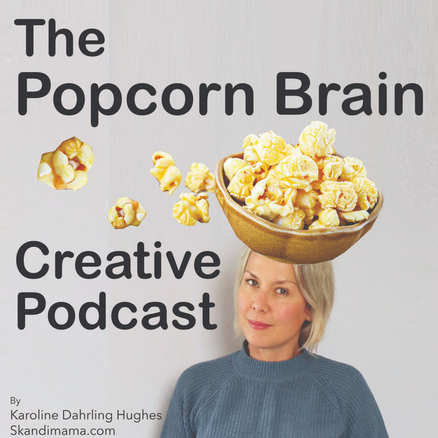 Popcorn Brain Creative Podcast cover art