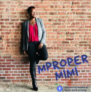M Proper Mimi podcast cover art