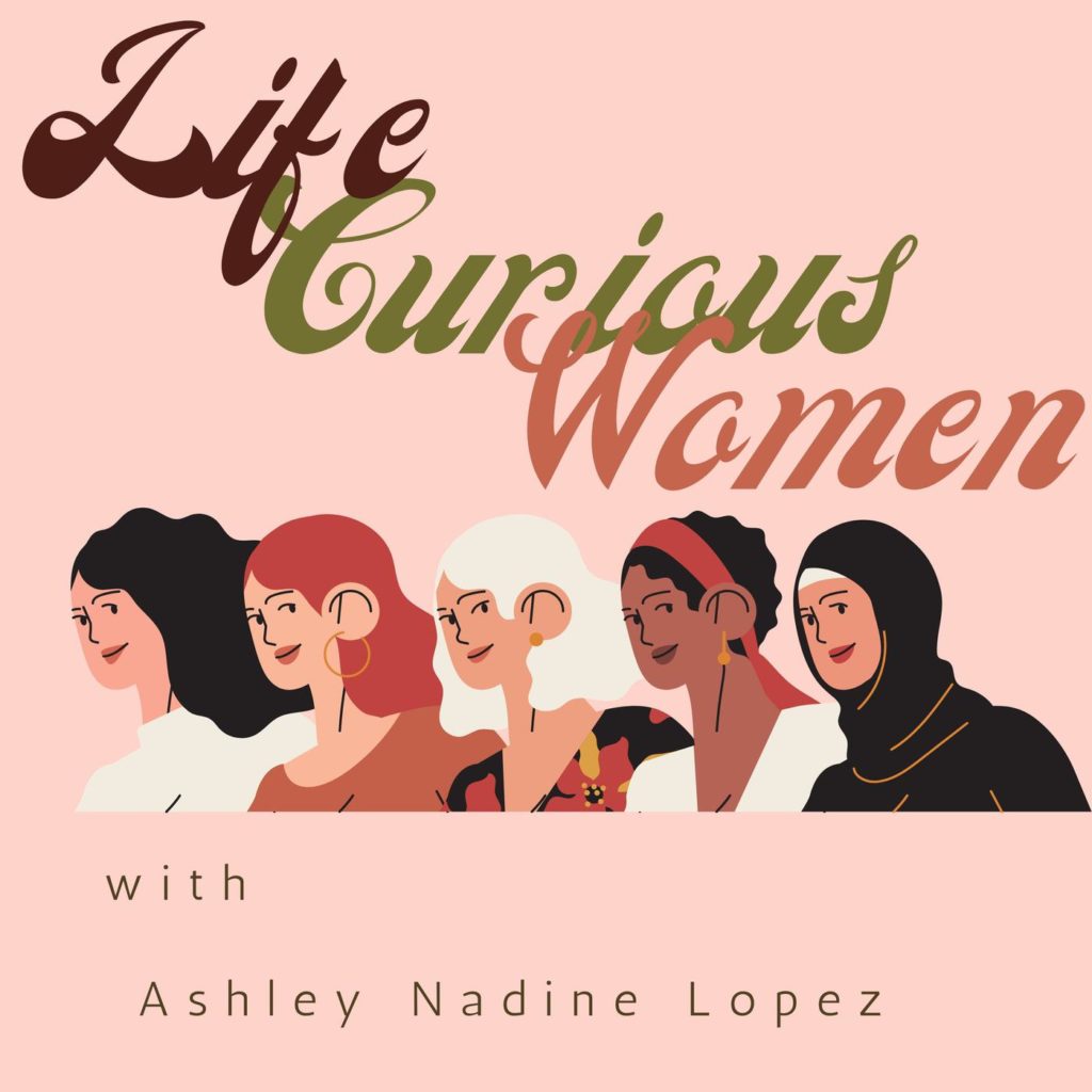 Cover art of Life Curious Women podcast