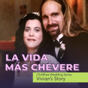 Cover art featuring Vivian Manganello & husband in wedding pose for new episode of La Vida Más Chévere podcast