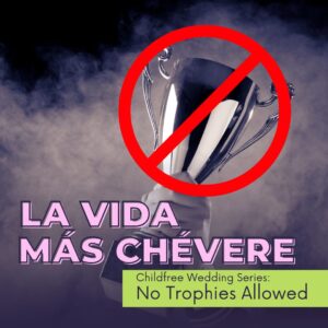 Cover art featuring a crossed out trophy held in the air for new episode of La Vida Más Chévere podcast