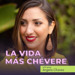 A podcast cover featuring a close-up photo of a smiling woman, Angela Chavez, with short brown hair, wearing red lipstick and large copper earrings. She is looking slightly to the side, away from the camera. The background is softly blurred with hints of greenery, giving it a natural and calm atmosphere. The text "La Vida Más Chévere" is in large, light purple letters with a dark purple outline, positioned at the bottom left. Below it, there is a green rectangle with the text "with guest Angela Chavez" written in a smaller, dark green font. The overall color palette is soft and inviting, highlighting the guest's image.