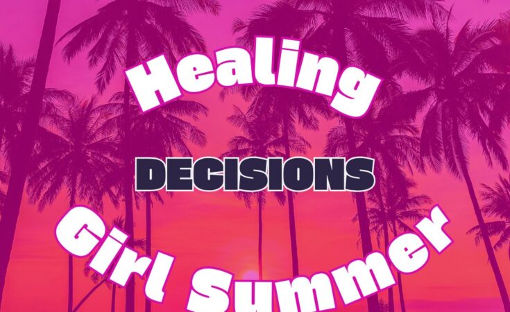 #97 – Decisions are NOT Life Sentences